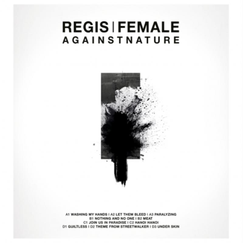 Tresor Records announces an updated version of the classic Regis and Female long-player, Againstnature.